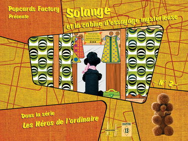 Les héros de l'ordinaire: Solange et la cabine d'essayage mystérieuse