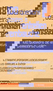 100 questions posées à l'entretien d'embauche