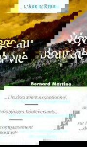 Voyage au bout de la vie : deux années d'enquête sur les choses de la mort