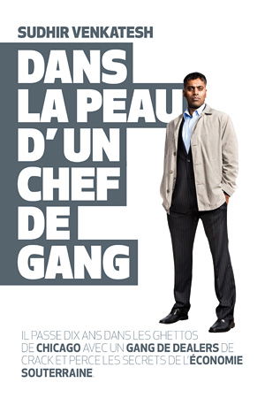 Dans la peau d'un chef de gang