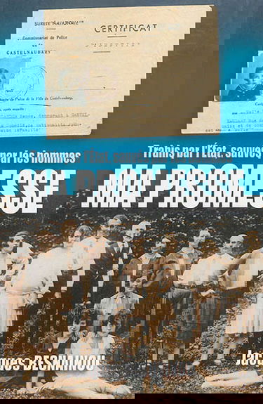 Ma promesse : trahis par l'Etat, sauvés par les hommes