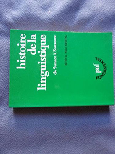 Histoire de la linguistique : de Sumer à Saussure