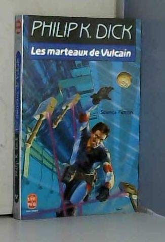 Les marteaux de Vulcain