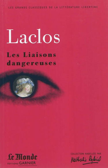 Les liaisons dangereuses