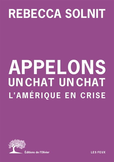 Appelons un chat un chat : l'Amérique en crise