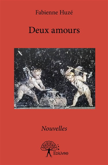 Deux amours : Nouvelles