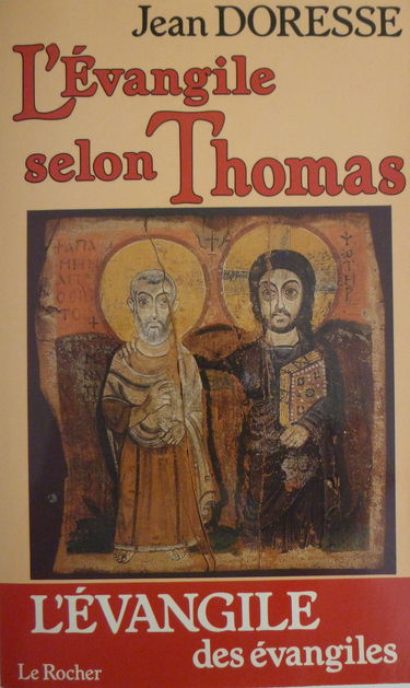 L'Evangile selon Thomas : les paroles secrètes de Jésus