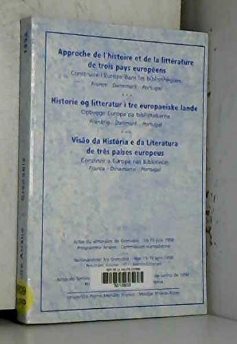 Couverture de Approche de l'histoire et de la littérature de trois pays européens, France, Danemark, Portugal : construire l'Europe dans les bibliothèques