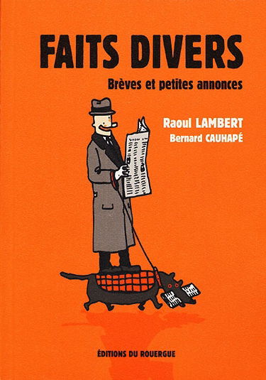 Faits divers : brèves et petites annonces