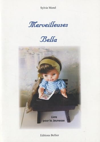 Merveilleuses Bella