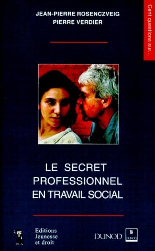 Le secret professionnel en travail social