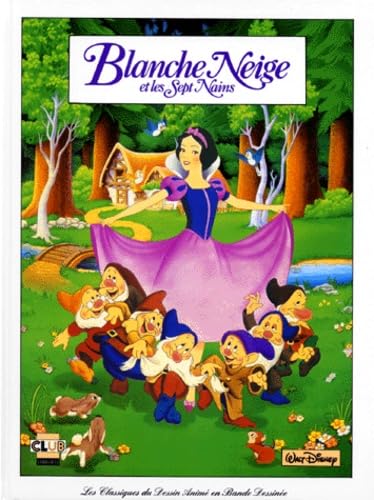 Blanche-Neige et les 7 nains