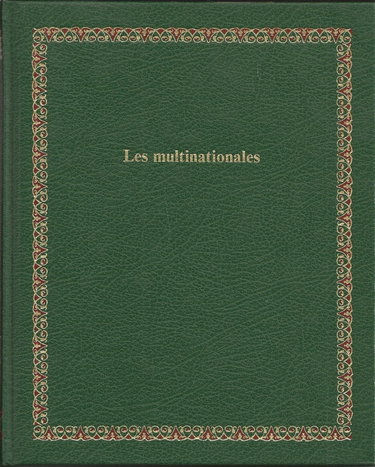 Couverture de Les Multinationales (Bibliothèque Laffont des grands thèmes)