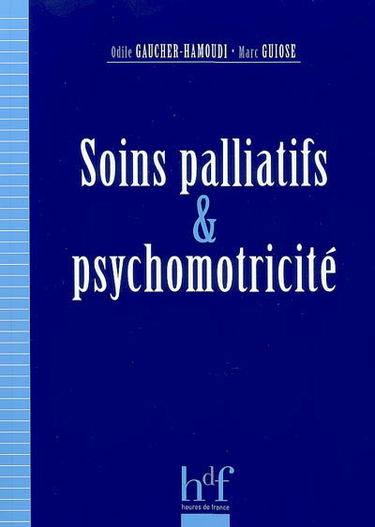 Soins palliatifs et psychomotricité