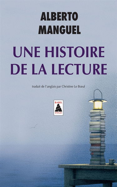 Une histoire de la lecture : essai