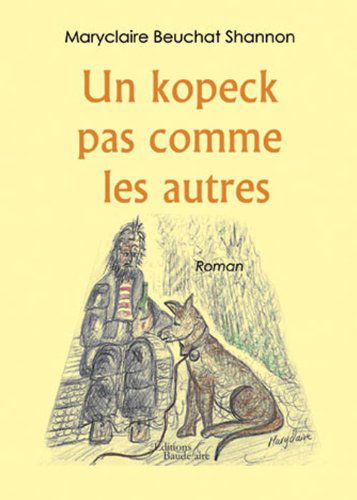 UN KOPECK PAS COMME LES AUTRES