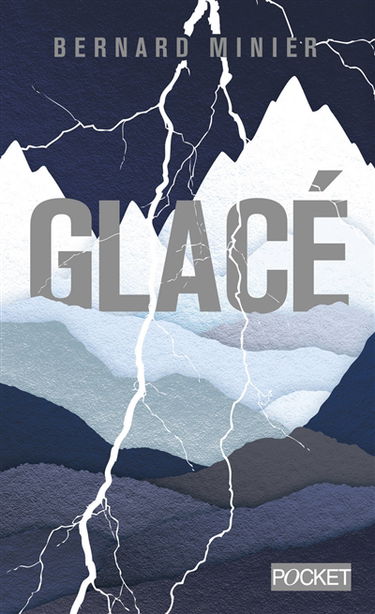 Glacé : thriller