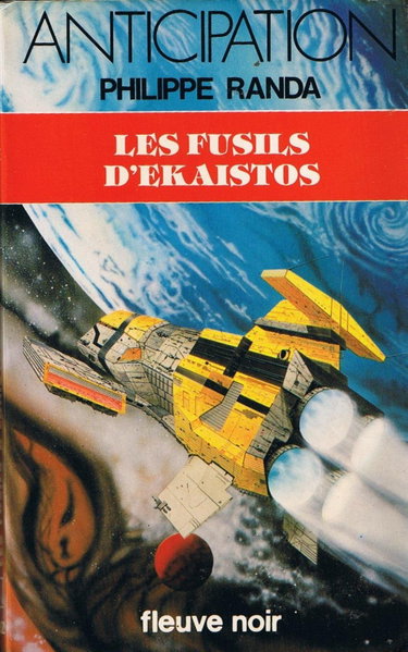 Couverture de Les fusils d'Ekaistos par Philippe Randa