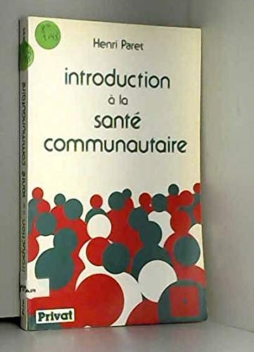Introduction à la santé communautaire