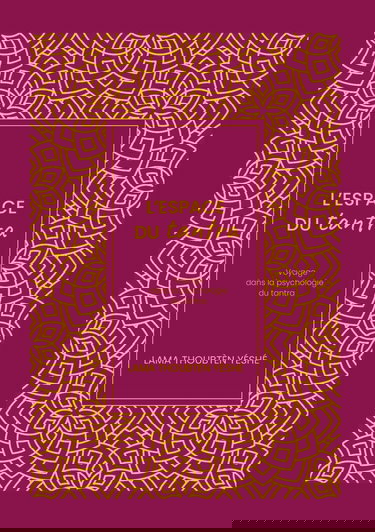 L'espace du tantra: Voyage dans la psychologie du tantra