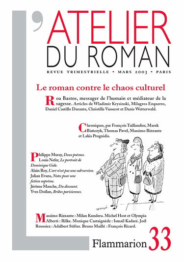 L'Atelier du roman: Le Roman contre le chaos culturel