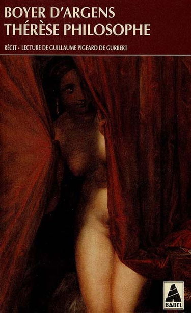 Thérèse philosophe ou Mémoires pour servir à l'histoire du P. Dirrag et de Mlle Eradice