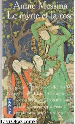 Le Myrthe et la rose