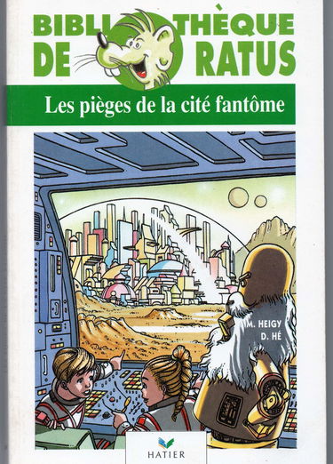 Les pièges de la cité fantôme