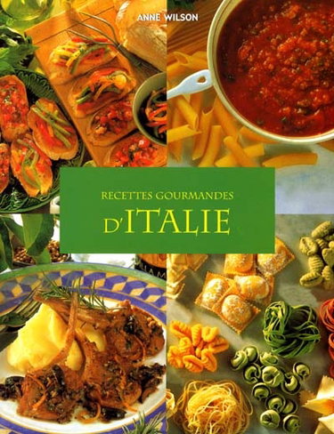 Couverture de Recettes gourmandes d'Italie