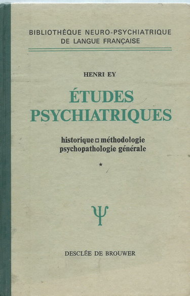 Couverture de Études psychiatriques, tome 1 : Historique, méthodologie, psychopathologie générale par Henri Ey