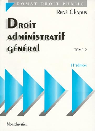 Droit Administratif générale, tome 2. La fonction publique le domaine public : les travaux public