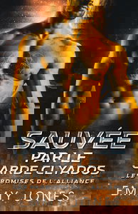 Sauvée par le Garde Clyados