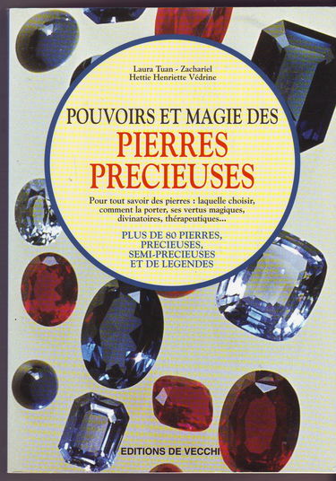 Pouvoirs et magie des pierres précieuses