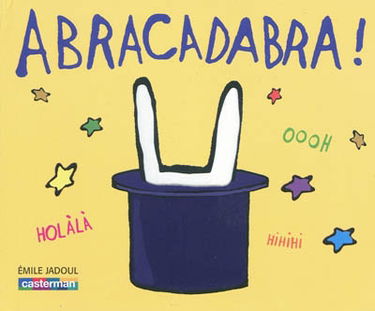 Abracadabra !
