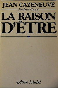 La Raison d'être
