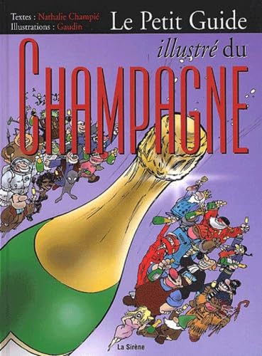 Le petit guide illustré du champagne