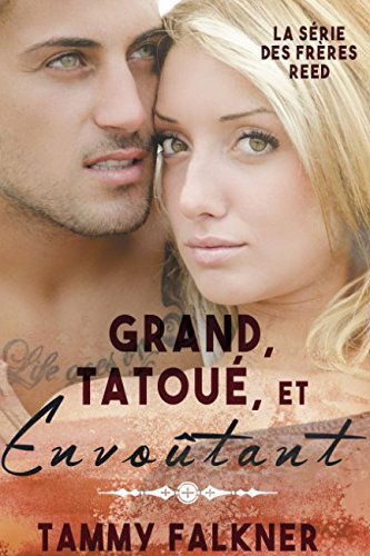 Grand, Tatoué, et Envoûtant