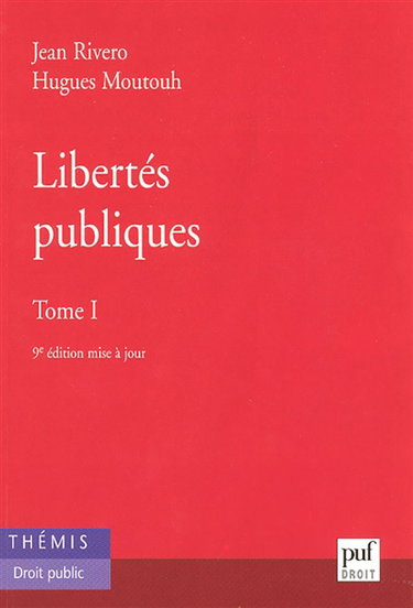 Libertés publiques. Vol. 1