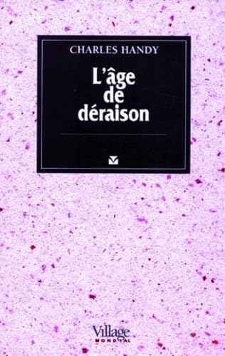 L'âge de déraison