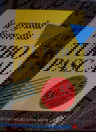 Le grand livre du Turbo Pascal : versions 5.0 et 5.5, 1990