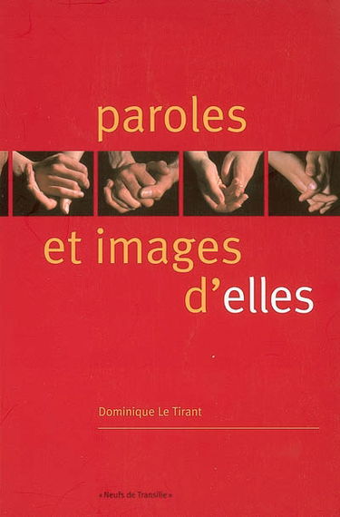 Paroles et images d'elles