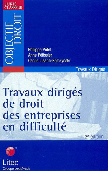 Travaux dirigés de droit des entreprises en difficulté : vingt séries d'études pratiques