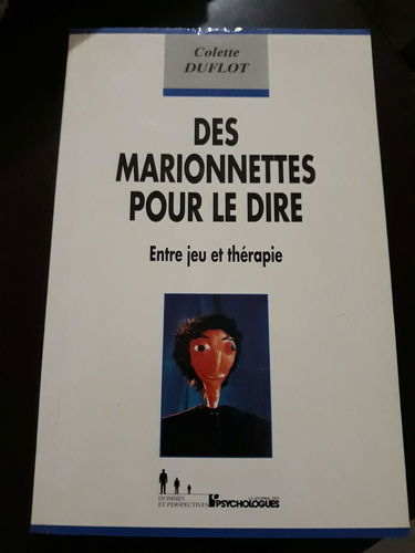 Des marionnettes pour le dire : entre jeu et thérapie