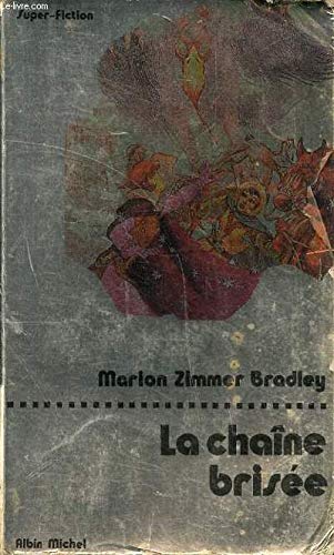 La Chaîne brisée