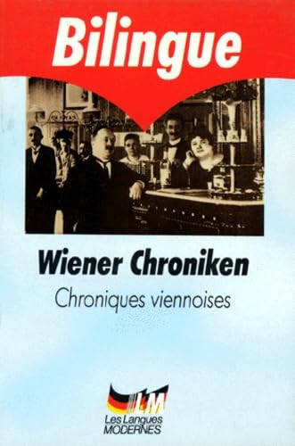 Chroniques viennoises. Wiener Chroniken