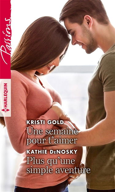 Une semaine pour t'aimer. Plus qu'une simple aventure