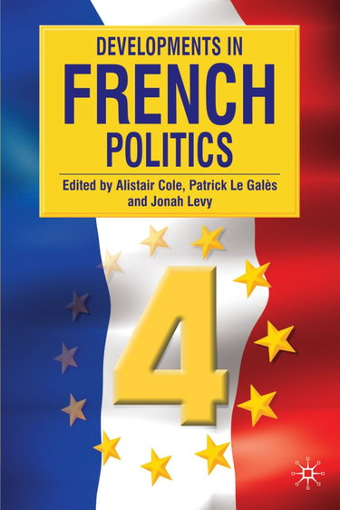 Couverture de Developments in French Politics 4