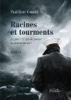 Racines et tourments