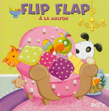 Flip flap à la maison