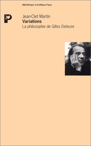 Variations : la philosophie de Gilles Deleuze